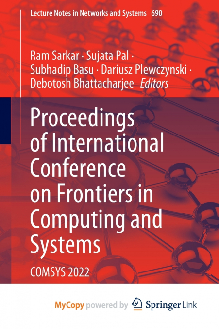 Proceedings of International Conference on Frontiers in Computing and Systems