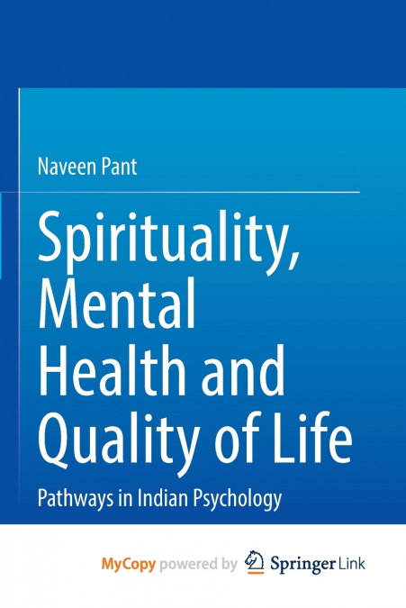 Spirituality, Mental Health and Quality of Life