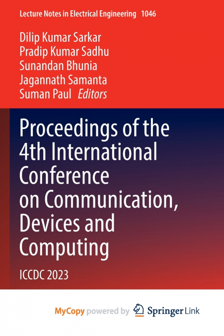 Proceedings of the 4th International Conference on Communication, Devices and Computing