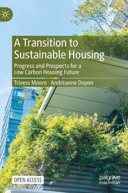 A Transition to Sustainable Housing