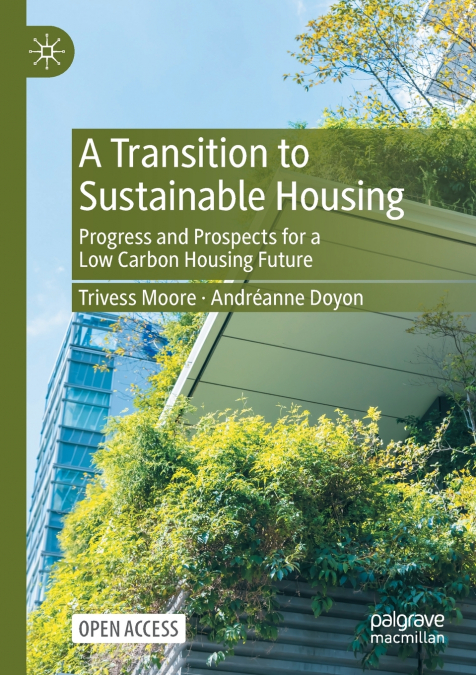 A Transition to Sustainable Housing