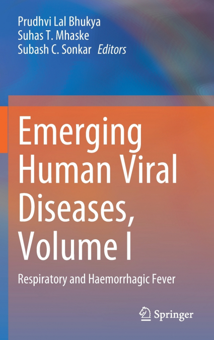 Emerging Human Viral Diseases, Volume I