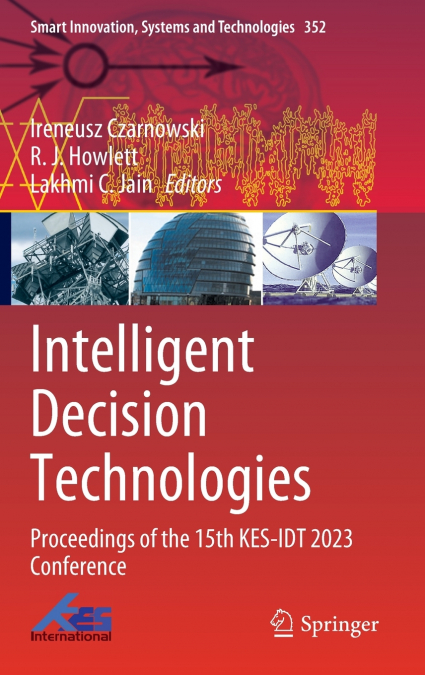 Intelligent Decision Technologies