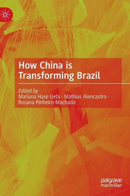 How China is Transforming Brazil