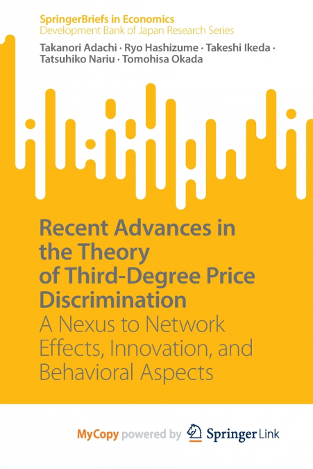 Recent Advances in the Theory of Third-Degree Price Discrimination