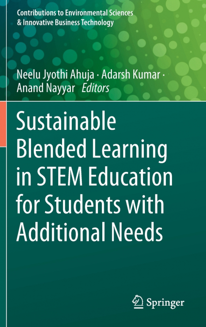 Sustainable Blended Learning in STEM Education for Students with Additional Needs