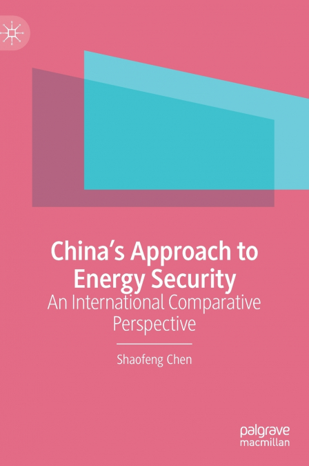 China’s Approach to Energy Security