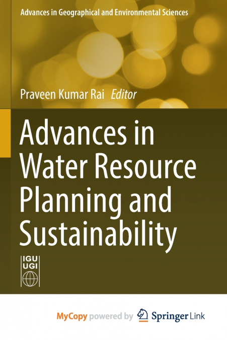 Advances in Water Resource Planning and Sustainability