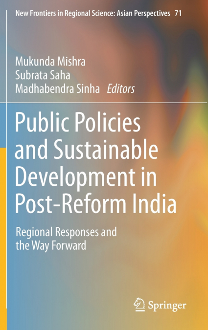 Public Policies and Sustainable Development in Post-Reform India