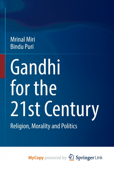 Gandhi for the 21st Century