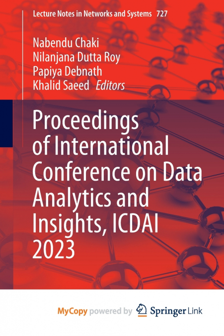 Proceedings of International Conference on Data Analytics and Insights, ICDAI 2023