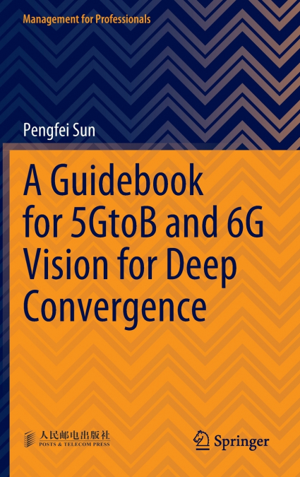 A Guidebook for 5GtoB and 6G Vision for Deep Convergence