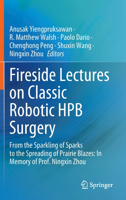 Fireside Lectures on Classic Robotic HPB Surgery