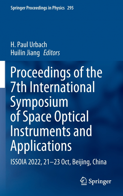 Proceedings of the 7th International Symposium of Space Optical Instruments and Applications
