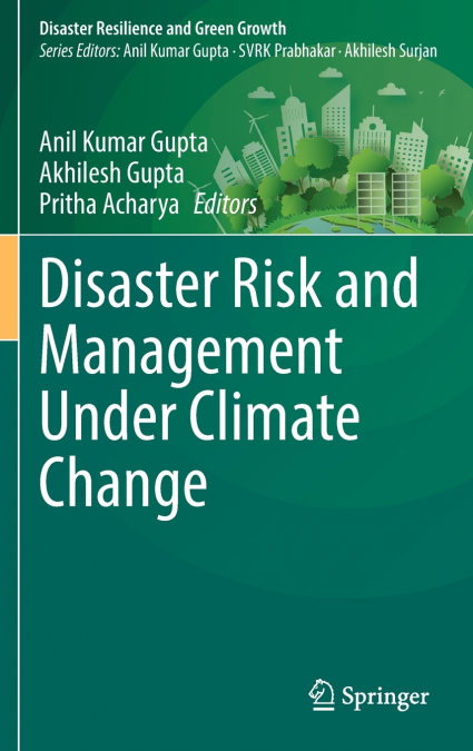 Disaster Risk and Management Under Climate Change