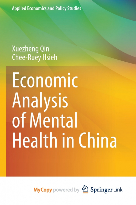 Economic Analysis of Mental Health in China