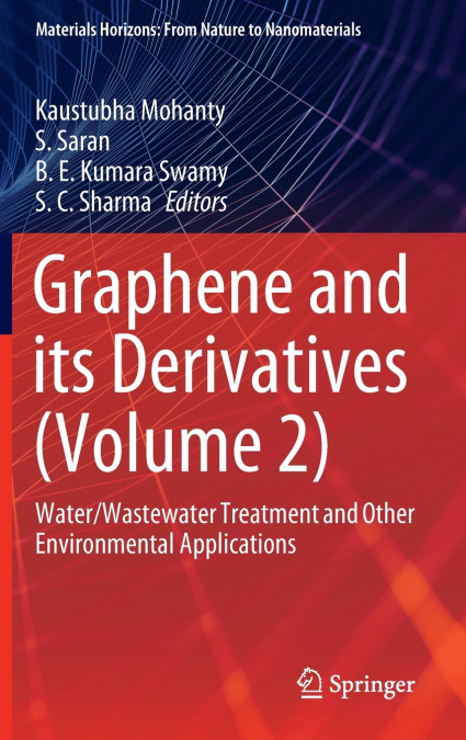 Graphene and its Derivatives (Volume 2)