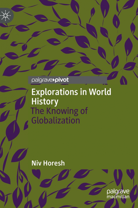 Explorations in World History