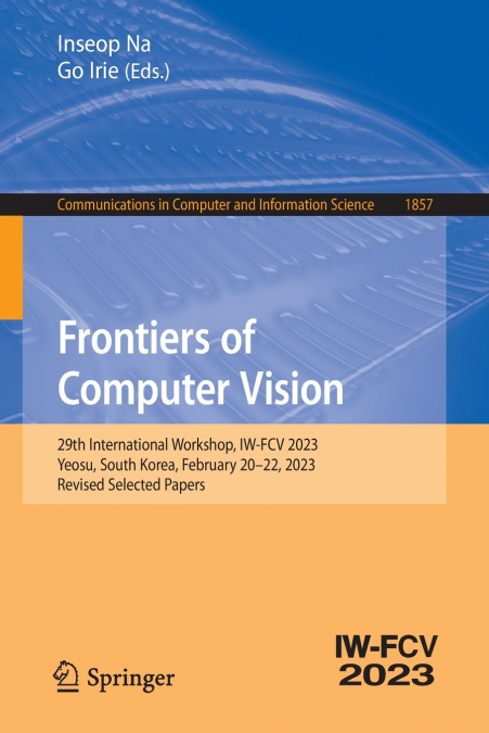 Frontiers of Computer Vision