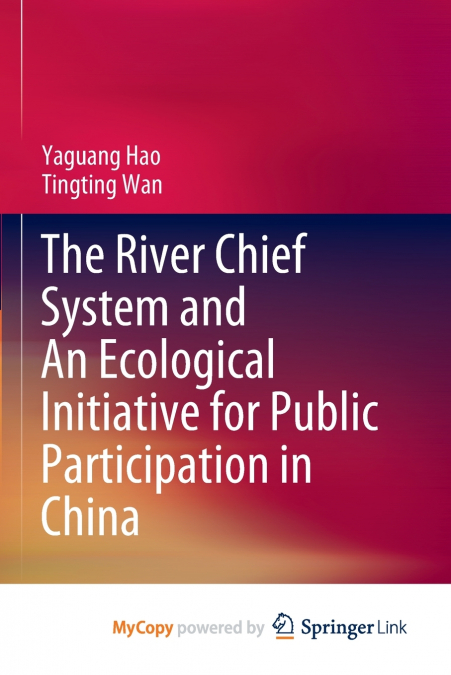 The River Chief System and An Ecological Initiative for Public Participation in China