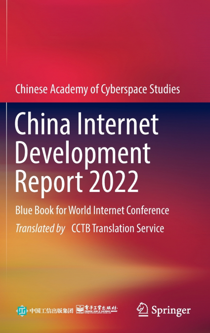 China Internet Development Report 2022