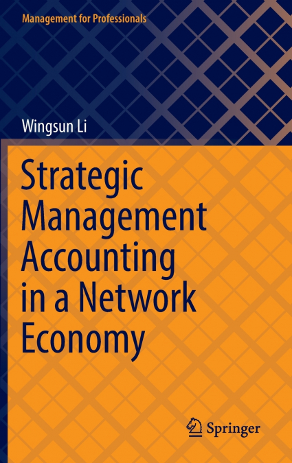 Strategic Management Accounting in a Network Economy