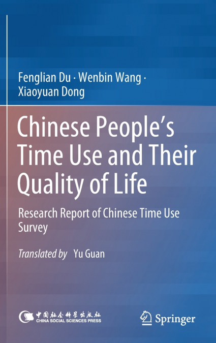 Chinese People’s Time Use and Their Quality of Life