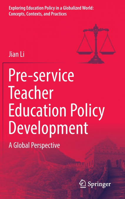 Pre-service Teacher Education Policy Development