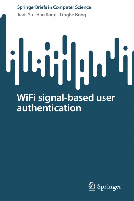 WiFi signal-based user authentication
