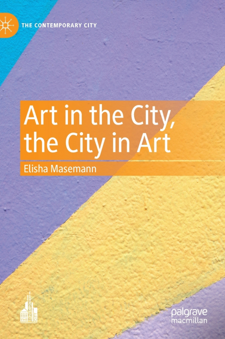 Art in the City, the City in Art