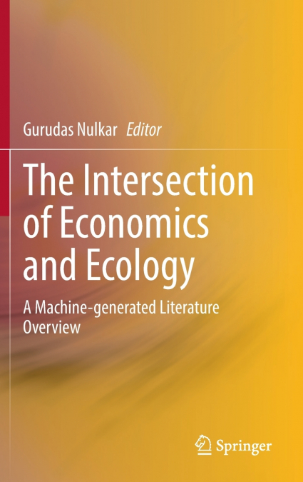 The Intersection of Economics and Ecology