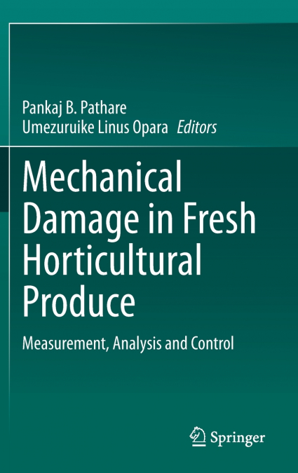 Mechanical Damage in Fresh Horticultural Produce
