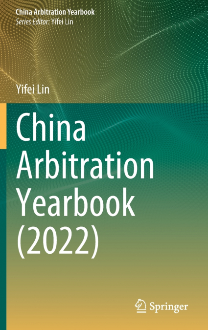 China Arbitration Yearbook (2022)