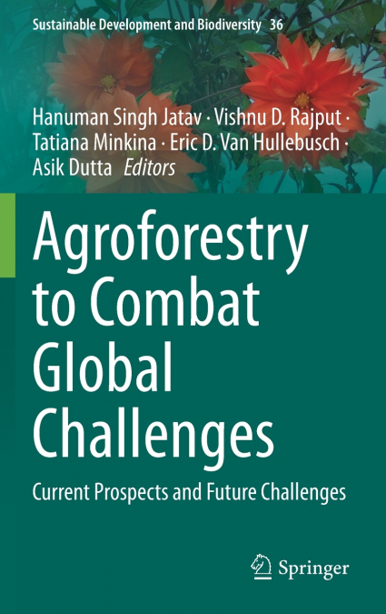 Agroforestry to Combat Global Challenges