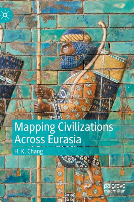 Mapping Civilizations Across Eurasia