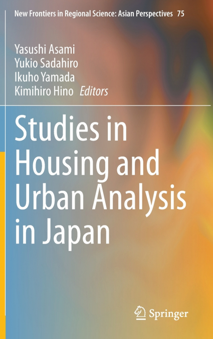 Studies in Housing and Urban Analysis in Japan