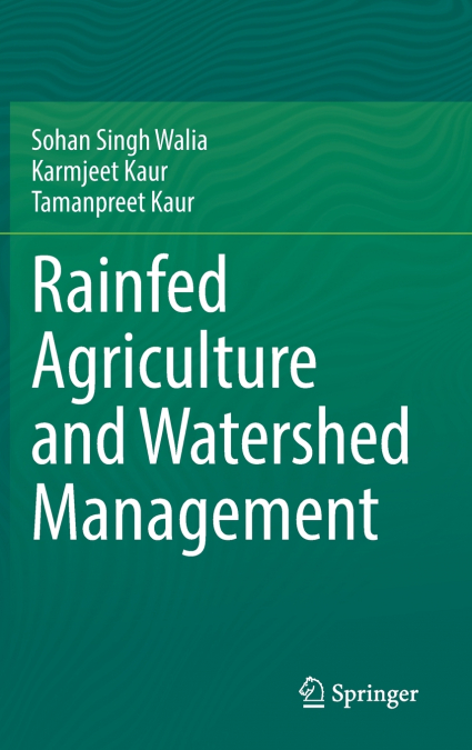Rainfed Agriculture and Watershed Management