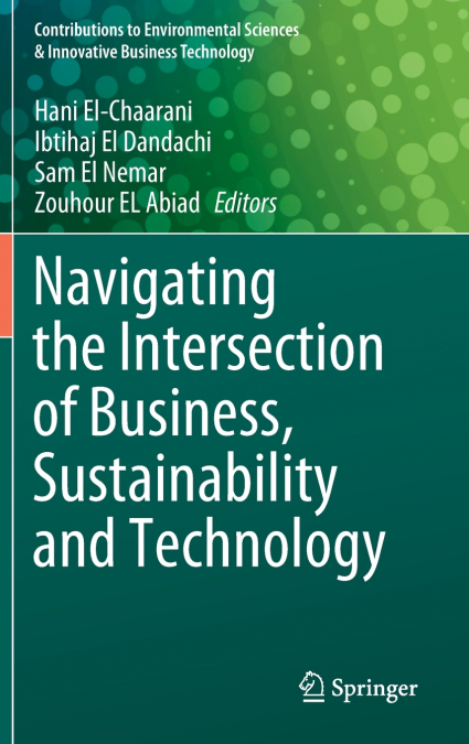 Navigating the Intersection of Business, Sustainability and Technology