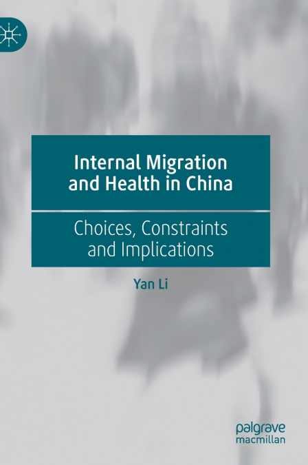 Internal Migration and Health in China