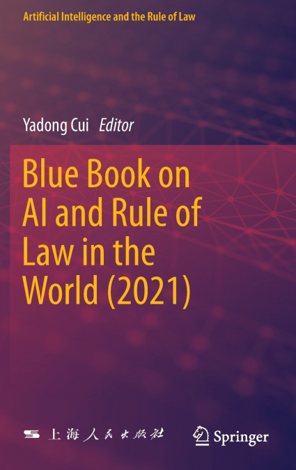 Blue Book on AI and Rule of Law in the World (2021)