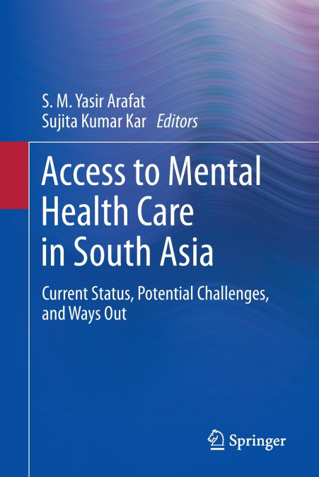 Access to Mental Health Care in South Asia