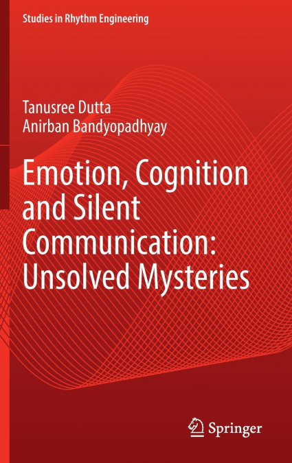 Emotion, Cognition and Silent Communication
