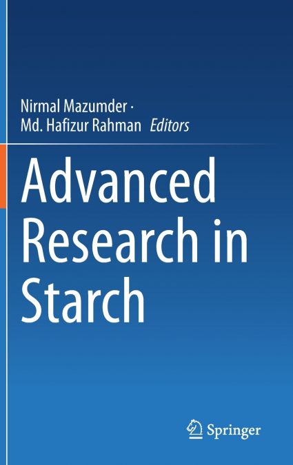Advanced Research in Starch