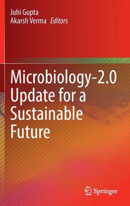 Microbiology-2.0 Update for a Sustainable Future
