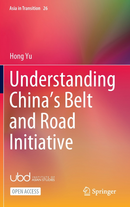Understanding China’s Belt and Road Initiative