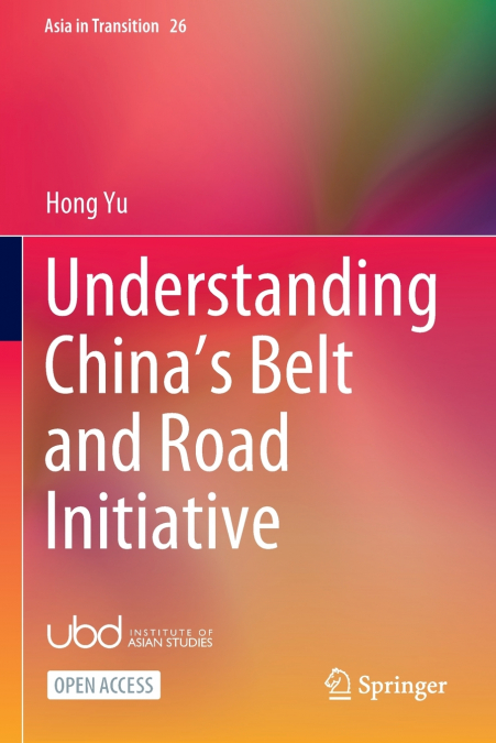Understanding China’s Belt and Road Initiative