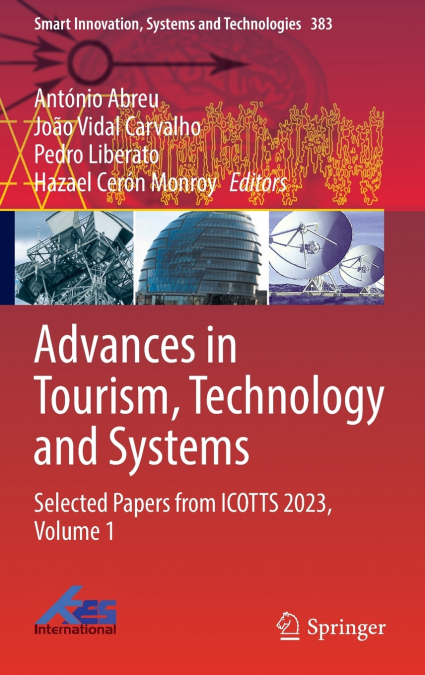 Advances in Tourism, Technology and Systems
