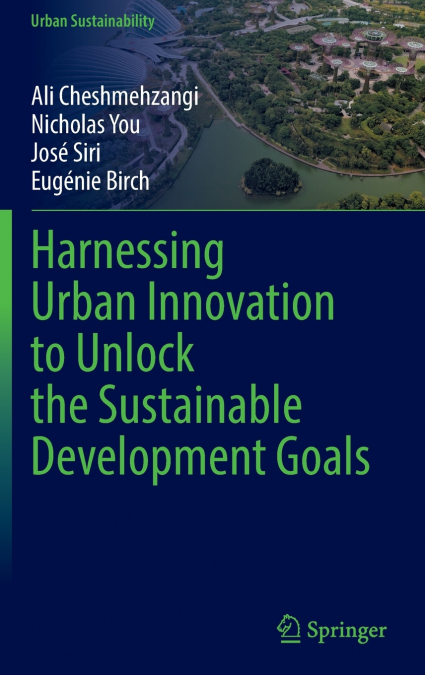 Harnessing Urban Innovation to Unlock the Sustainable Development Goals