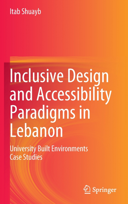 Inclusive Design and Accessibility Paradigms in Lebanon