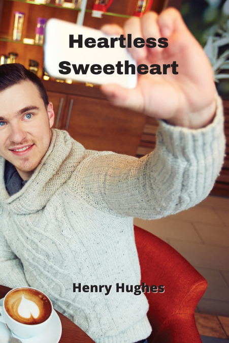 Heartless Sweetheart